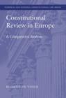 Image for Constitutional review in Europe: a comparative analysis