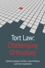 Image for Tort law: challenging orthodoxy