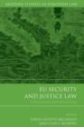 Image for EU security and justice law: after Lisbon and Stockholm
