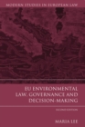 Image for EU environmental law, governance and decision-making
