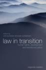 Image for Law in transition: human rights, development and transitional justice