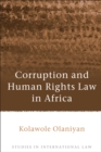 Image for Corruption and human rights law in Africa