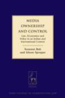 Image for Media ownership and control: law, economics and policy in an Indian and international context