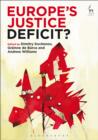 Image for Europe&#39;s justice deficit?
