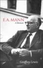 Image for F.A. Mann: a memoir