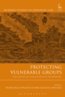 Image for Protecting vulnerable groups: the European human rights framework