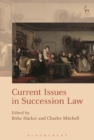 Image for Current Issues in Succession Law