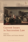 Image for Current issues in succession law
