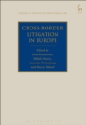 Image for Cross-Border Litigation in Europe
