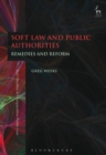 Image for Soft Law and Public Authorities