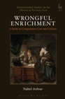 Image for Wrongful enrichment: a study in comparative law and culture