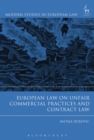 Image for European law on unfair commercial practices and contract law