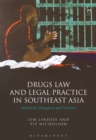 Image for Drugs law and legal practice in Southeast Asia: Indonesia, Singapore and Vietnam