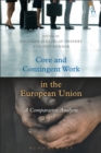 Image for Core and contingent work in the European Union  : a comparative analysis