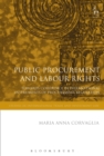 Image for Public procurement and labour rights: towards coherence in international instruments of procurement regulation : volume 17