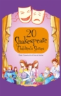 Image for 20 Shakespeare Children&#39;s Stories: The Complete Collection (US Edition)