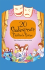 Image for 20 Shakespeare Children&#39;s Stories The Complete Collection