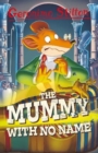 Image for Geronimo Stilton: The Mummy with No Name