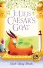 Image for Dick King-Smith: Julius Caesar&#39;s Goat