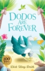 Image for Dick King-Smith: Dodos Are Forever