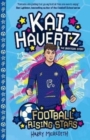 Image for Kai Havertz  : the unofficial story