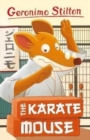 Image for Geronimo Stilton: The Karate Mouse