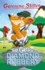 Image for Geronimo Stilton: The Great Diamond Robbery