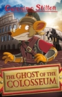 Image for Geronimo Stilton: The Ghost of the Colosseum