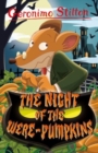 Image for Geronimo Stilton: The Night of the Were-Pumpkins