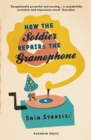 Image for How the soldier repairs the gramophone