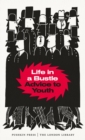 Image for Life in a Bustle : Advice to Youth