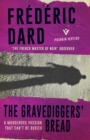 Image for The gravediggers&#39; bread