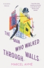 Image for The Man who Walked Through Walls