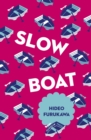 Image for Slow boat