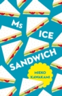 Image for Ms Ice Sandwich