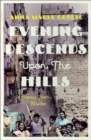 Image for Evening Descends Upon the Hills