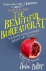 Image for The beautiful bureaucrat