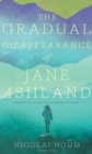 Image for The gradual disappearance of Jane Ashland