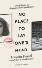 Image for No place to lay one&#39;s head