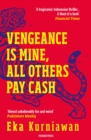 Image for Vengeance is Mine, All Others Pay Cash