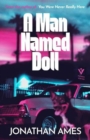 A man named doll - Ames, Jonathan
