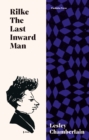 Image for Rilke  : the last inward man