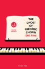 Image for The Ghost of Frederic Chopin