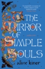 Image for The Mirror of Simple Souls : A Novel