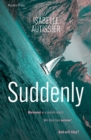 Image for Suddenly