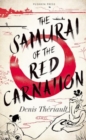 Image for The samurai of the red carnation