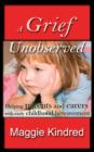 Image for Grief Unobserved - helping parents and carers with early childhood bereavement