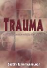Image for Trauma and how mature adults deal with it