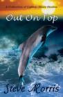 Image for Out on top  : a collection of upbeat short stories