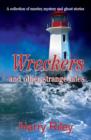 Image for Wreckers and Other Strange Tales